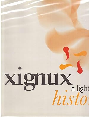 Imagen del vendedor de Xignux, a Light in History a la venta por Hyde Brothers, Booksellers