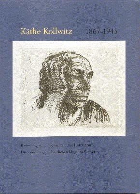 Imagen del vendedor de Kthe Kollwitz : 1867 - 1945 , Radierungen, Lithographien und Holzschnitte , die Sammlung im Staatlichen Museum Schwerin. [Hrsg.: ] a la venta por Galerie Joy Versandantiquariat  UG (haftungsbeschrnkt)