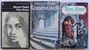 Seller image for The Gormenghast Trilogy: volume 1 - Titus Groan; volume 2 - Gormenghast; volume 3 - Titus Alone for sale by Nessa Books