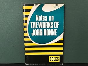 Seller image for Notes on the Works of John Donne (Coles Notes) for sale by Bookwood