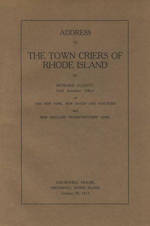 Address to the Town Criers of Rhode Island