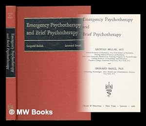 Image du vendeur pour Emergency Psychotherapy and Brief Psychotherapy [By] Leopold Bellak and Leonard Small mis en vente par MW Books Ltd.
