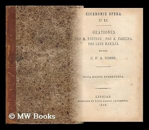 Seller image for [Ciceronis Opera No. 11]. Orationes - Pro M. Fonteio. Pro. A. Caecina. Pro. Lege Manilia for sale by MW Books Ltd.