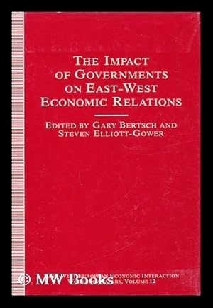 Imagen del vendedor de The Impact of Governments on East-West Economic Relations a la venta por MW Books Ltd.