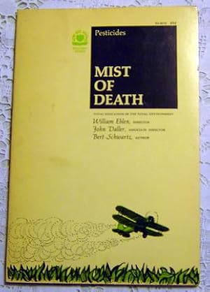 Seller image for Pesticides The Mist of Death for sale by Rainy Day Paperback