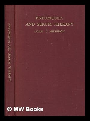 Seller image for Pneumonia and Serum Therapy for sale by MW Books