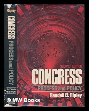 Imagen del vendedor de Congress : Process and Policy / by Randall B. Ripley a la venta por MW Books