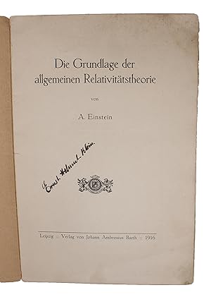 Bild des Verkufers fr Die Grundlage der allgemeinen Relativittstheorie. (The foundation of the General Theory of Relativity). - [TRANSFORMING THE SCIENTIFIC OUTLOOK OF THE 20TH CENTURY] zum Verkauf von Lynge & Sn ILAB-ABF