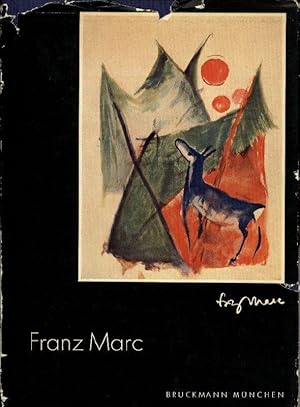 Bild des Verkufers fr Franz Marc. 15 Farbbilder, 11 schwarz-weiss-Bilder und 9 Textabbildungen, Mit einer Einfhrung von Harald Seiler. zum Verkauf von Stader Kunst-Buch-Kabinett ILAB