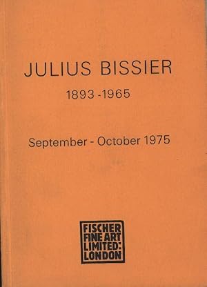 Immagine del venditore per Julius Bissier. 1893-1965. Exhibition September - October 1975. Fischer Fine Art Ltd. 30, King Street, St. James s London. venduto da Stader Kunst-Buch-Kabinett ILAB