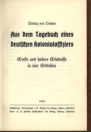 Aus dem Tagebuch eines deutschen Kolonialoffiziers, Ernste und heitere Erlebnisse in vier Erdteilen.
