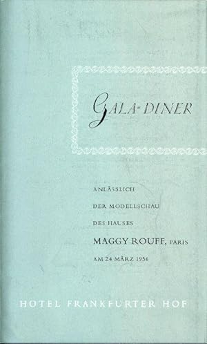 Seller image for Gala-Diner anlsslich der Modellschau des Hauses Maggy Rouff, Paris, am 24. Mrz 1956, Hotel Frankfurter Hof, for sale by Stader Kunst-Buch-Kabinett ILAB