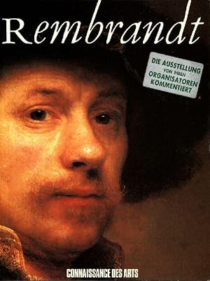 Bild des Verkufers fr Rembrandt. Die Ausstellung von ihren Organisatoren kommentiert. zum Verkauf von Stader Kunst-Buch-Kabinett ILAB