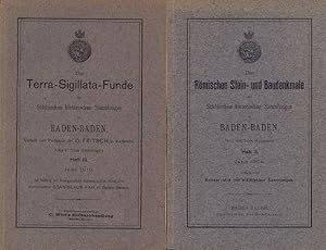 Imagen del vendedor de Rmische Stein- und Baudenkmale der Stdtsichen Historischen Sammlungen in Baden- Baden, Heft II, Jahr 1908. und Die Terra Sigillata-Funde der Stdtsichen historischen Sammlungen in Baden-Baden, verfasst von Professor Dr. O. Fritsch, Heft III. Jahr 1910. a la venta por Stader Kunst-Buch-Kabinett ILAB