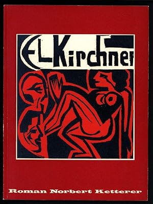 Bild des Verkufers fr E. L. Kirchner Ausstellung Galerie Roman Norbert Ketterer Campione d Italia, Gemlde Aquarelle Zeichnungen Graphik. zum Verkauf von Stader Kunst-Buch-Kabinett ILAB