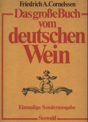 Das große Buch vom deutschen Wein. Text/Bildband.