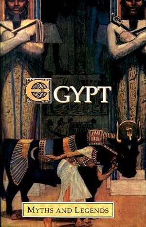 Myths and Legends Series : Egypt