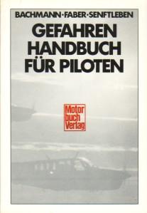 Gefahren-Handbuch für Piloten.