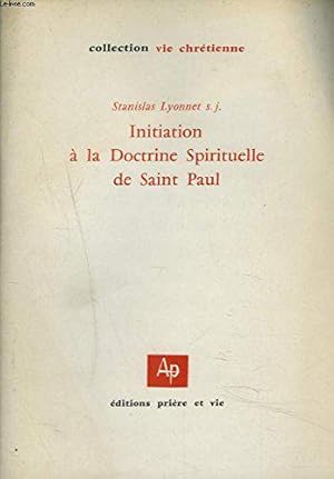 Bild des Verkufers fr Initiation A La Doctrine Spirituelle De Saint-Paul zum Verkauf von JLG_livres anciens et modernes