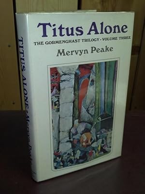 Seller image for Titus Alone: Volume 3 of The Gormenghast Trilogy for sale by Bingo Books 2