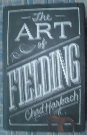 Bild des Verkufers fr The Art of Fielding zum Verkauf von Beach Hut Books