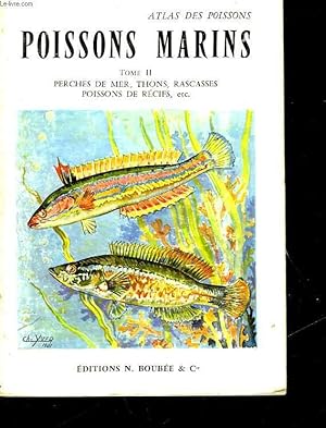 Bild des Verkufers fr ATLAS DES POISSONS - FASC. II - POISSONS MARINS - TOME II zum Verkauf von Le-Livre