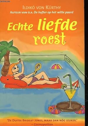 Bild des Verkufers fr ECHTE LIEFDE ROEST zum Verkauf von Le-Livre