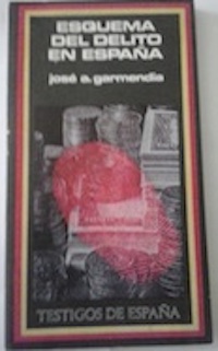 Imagen del vendedor de Esquema del delito en Espaa a la venta por Librera Ofisierra