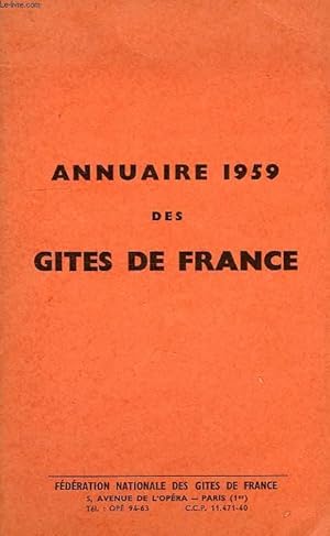 Bild des Verkufers fr ANNUAIRE 1959 DES GITES DE FRANCE zum Verkauf von Le-Livre