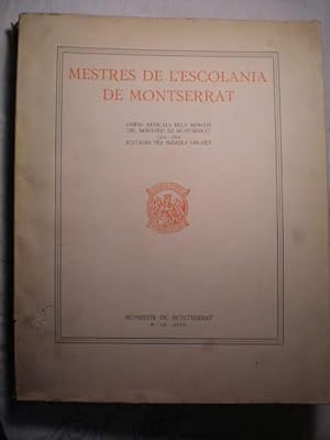 Mestres de L'Escolania de Montserrat. Tome II. Joan Cererols. Obres Musicals dels Monjos del Mone...