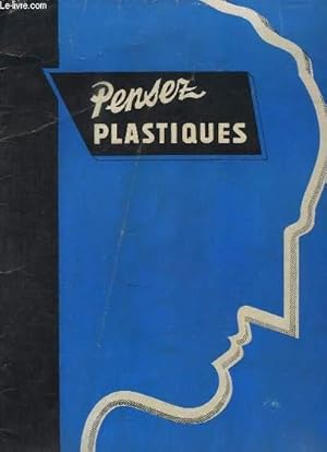 Seller image for PENSEZ PLASTIQUES N 265 - 266 FEVRIER 1962. SOMMAIRE: LE MOULAGE PAR INJECTION DE LA POLYAMIDE, METHODES D ANALYSE DES ESTERS DE SACCHAROSE. for sale by Le-Livre