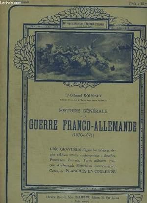 Seller image for HISTOIRE GENERALE DE LA GUERRE FRANCO ALLEMANDE 1870 - 1871. 2em FASCICULE. for sale by Le-Livre