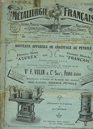 Seller image for LA METALLURGIE FRANCAISE, JOURNAL MENSUEL DES QUINCAILIERS ET MARCHANDS DE FERS DE FRANCE N21, 15 SEPTEMBRE 1917. CENTRALISATION DES IMPORTATIONS ANGLAISES D'ACIERS ORDINAIRES AUTRES QUE LES IMPORTATIONS DIRECTES DE L'ETAT/ FERS A CHEVAL ET A BOEUFS / . for sale by Le-Livre