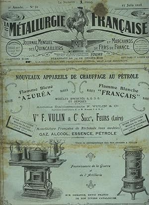 Seller image for LA METALLURGIE FRANCAISE, JOURNAL MENSUEL DES QUINCAILIERS ET MARCHANDS DE FERS DE FRANCE N30, 15 JUIN 1918. CONSORTIUM DE LA QUINCAILLERIE, L'UNION NECESSAIRE/ L'IMPOT SUR LE LUXE/ TRANSPORT DES INSTRUMENTS OU ACCESSOIRES AGRICOLES/ . for sale by Le-Livre