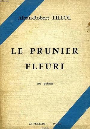 Seller image for LE PRUNIER FLEURI for sale by Le-Livre