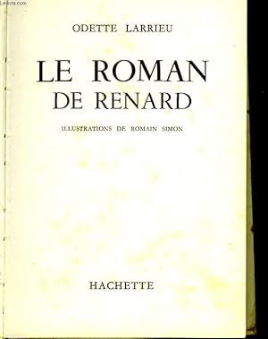 Image du vendeur pour LE ROMAN DE RENARD mis en vente par Le-Livre