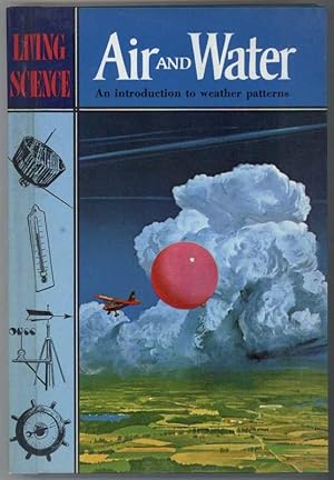 Imagen del vendedor de Living Science AIR AND WATER a la venta por Windy Hill Books