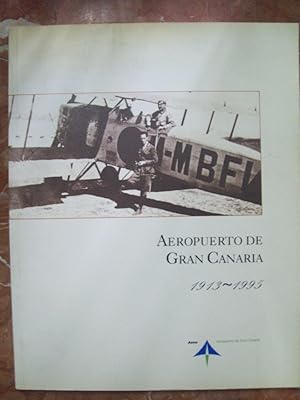 AEROPUERTO DE GRAN CANARIA 1913-1995