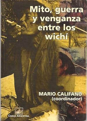 Seller image for Mito, Guerra y Venganza Entre los Wich for sale by Mike's Library LLC
