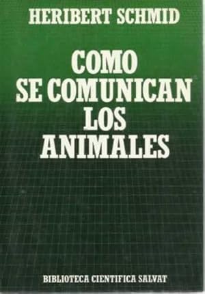 Immagine del venditore per Como se comunican los animales venduto da Librera Cajn Desastre