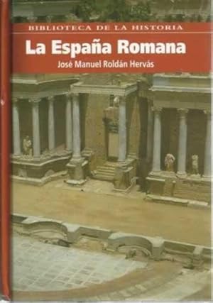 Imagen del vendedor de La Espaa Romana a la venta por Librera Cajn Desastre