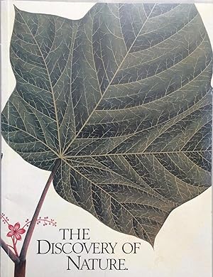 Seller image for The Discovery of nature : botanical drawings from Europe and Asia, 1650-1850 : exhibition, 25th May-17th June 1983. for sale by Joseph Burridge Books