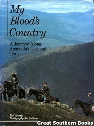 My Blood's Country : Journey along Australia's National Trail