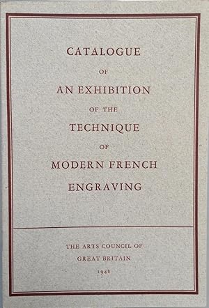 Imagen del vendedor de Catalogue of an exhibition of the technique of modern French engraving. a la venta por Joseph Burridge Books