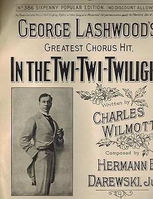 Bild des Verkufers fr George Lashwood's In the Twi-Twi-Twilight ( Twi Twi Twilight ) - Charles Lashwood Cover - Vintage Sheet Music zum Verkauf von ! Turtle Creek Books  !