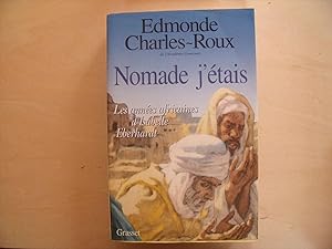 Imagen del vendedor de NOMADE J'ETAIS a la venta por Le temps retrouv