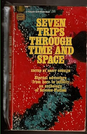 Bild des Verkufers fr SEVEN TRIPS THROUGH TIME AND SPACE zum Verkauf von Circle City Books