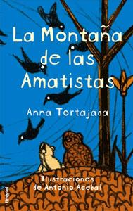 Seller image for LA MONTAA DE LAS AMATISTAS for sale by KALAMO LIBROS, S.L.