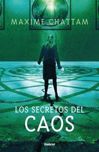 Imagen del vendedor de LOS SECRETOS DEL CAOS a la venta por KALAMO LIBROS, S.L.