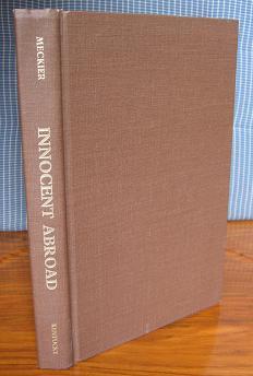 Seller image for Innocent Abroad: Charles Dickens' American Engagements for sale by C L Hawley (PBFA)